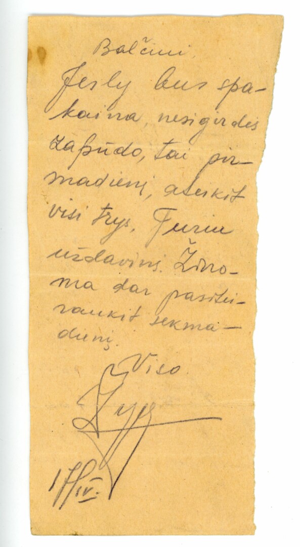 Vyčio apygardos vado adjutanto Alfonso Smetonos-Žygaudo raštelis Albinui Bilinkevičiui-Balčiui. 1947 [?] metų balandžio 17-oji. KĖDAINIŲ KRAŠTO MUZIEJAUS fondai 